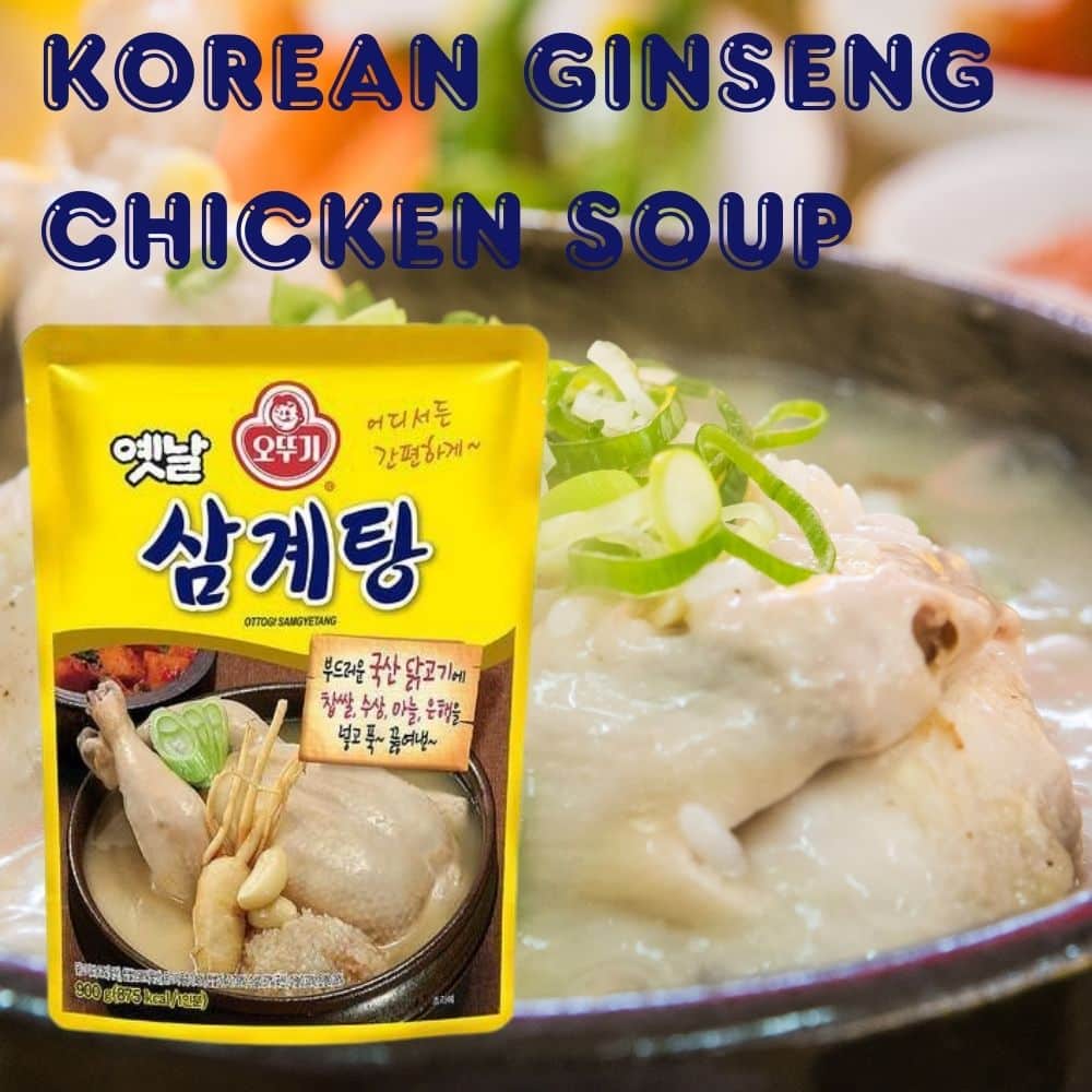 Ottogi Samgyetang (Korean Ginseng Chicken Soup) | Snack Affair