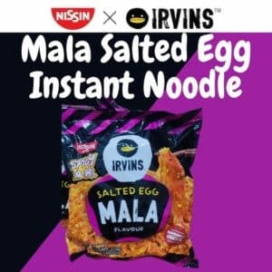  Archives Irvins x Nissin Mala Salted Egg Flavour Noodles (Limited One Per Order)